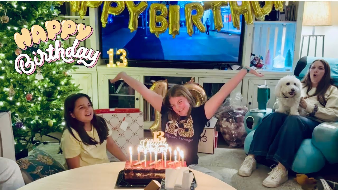 CADENCE IS A TEENAGER!! *HAPPY 13TH BIRTHDAY* {FAMILY VLOG}