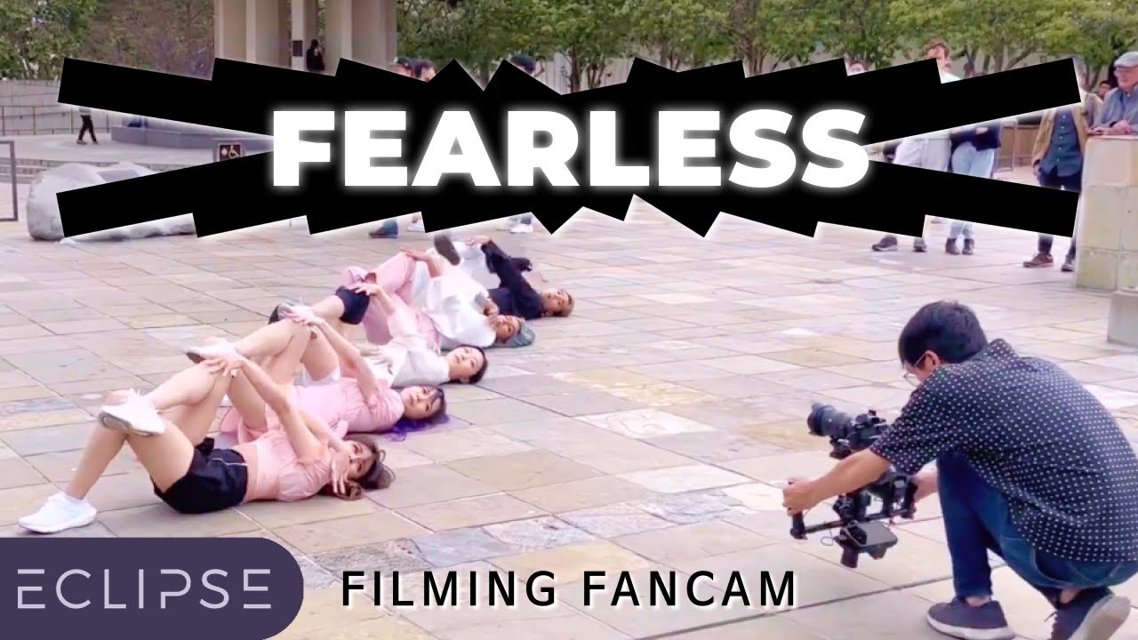 [ECLIPSE FANCAM] LE SSERAFIM (르세라핌) - ‘FEARLESS’  Dance Cover Filming Fancam