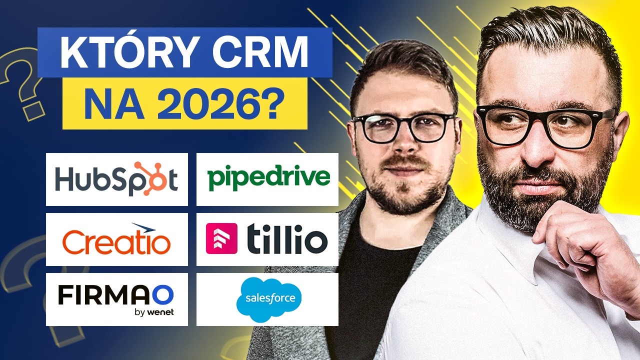 Wielki RANKING CRM 2026! Jaki system wybrać? | HubSpot, Pipedrive, Salesforce i inne!