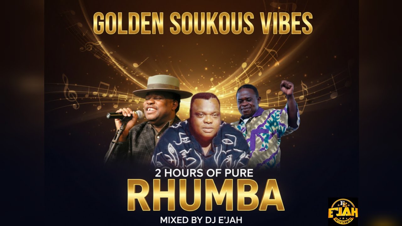 Golden Soukous Legends | 2 Hours of Timeless Rhumba Magic – Mixed by DJ E’JAH” 🎶💃🕺