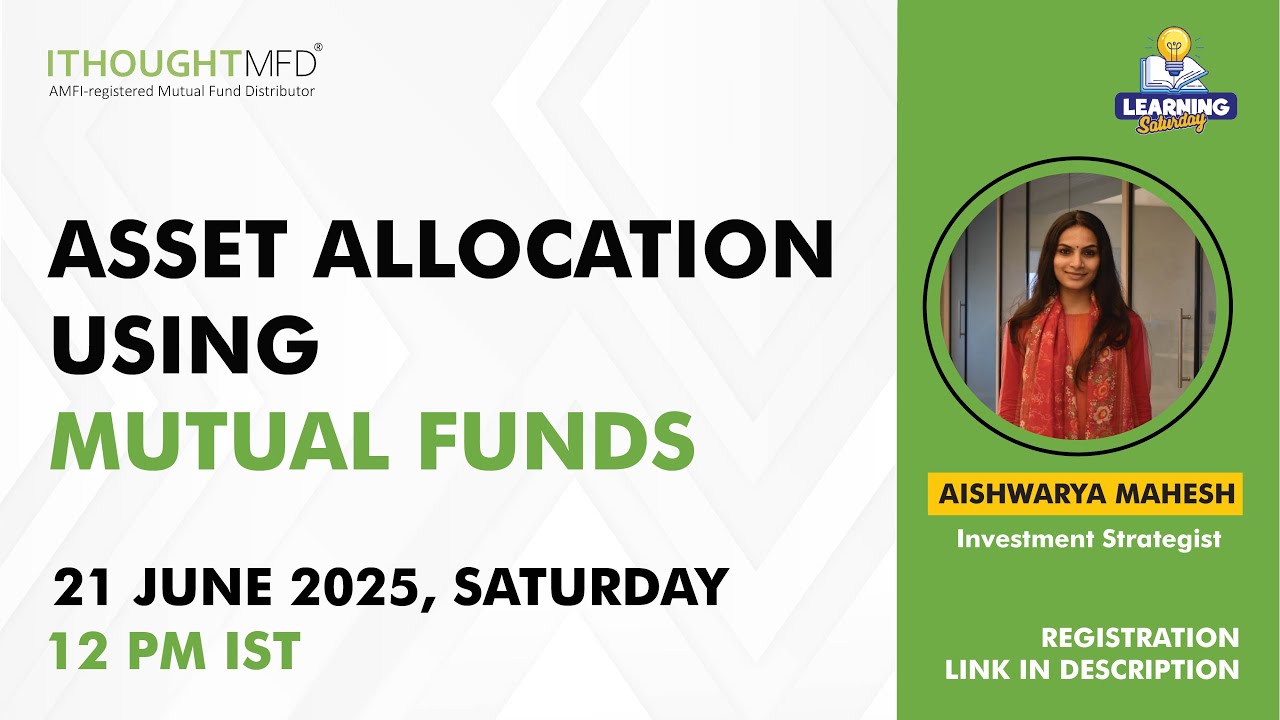 Asset Allocation using MFs | ithoughtmfd