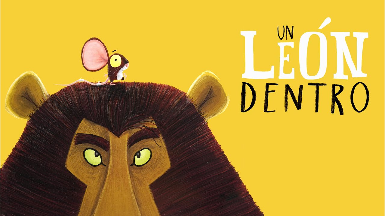 Un león dentro 🦁 | Cuentos infantiles