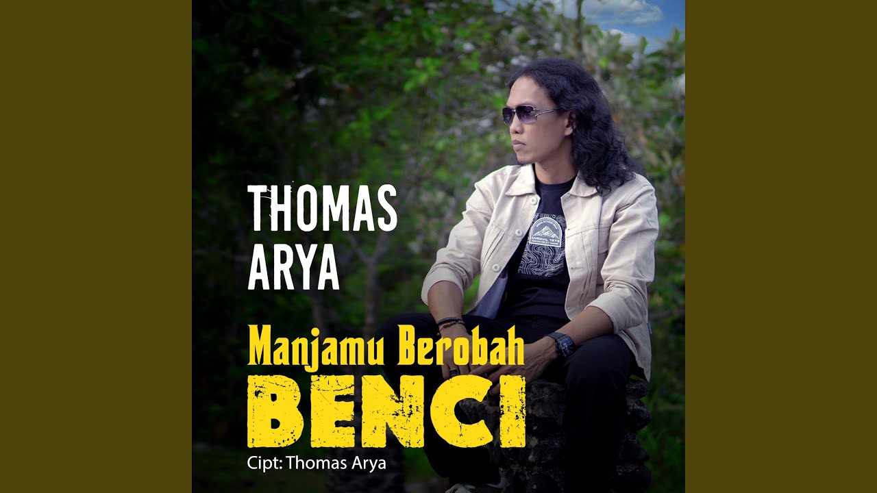 Manjamu Berobah Benci