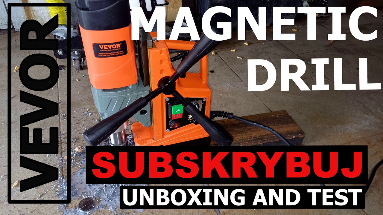 VEVOR MAGNETIC DRILL, UNBOXING , WIERTARKA MAGNETYCZNA VEVOR UNBOXING AND TEST.
