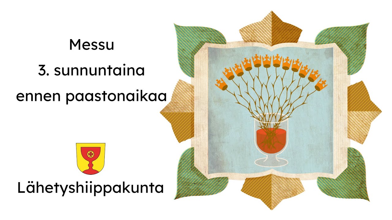 Messu 3. sunnuntaina ennen paastonaikaa 1.2.26 kello 11.00 alkaen Hämeenlinnasta.