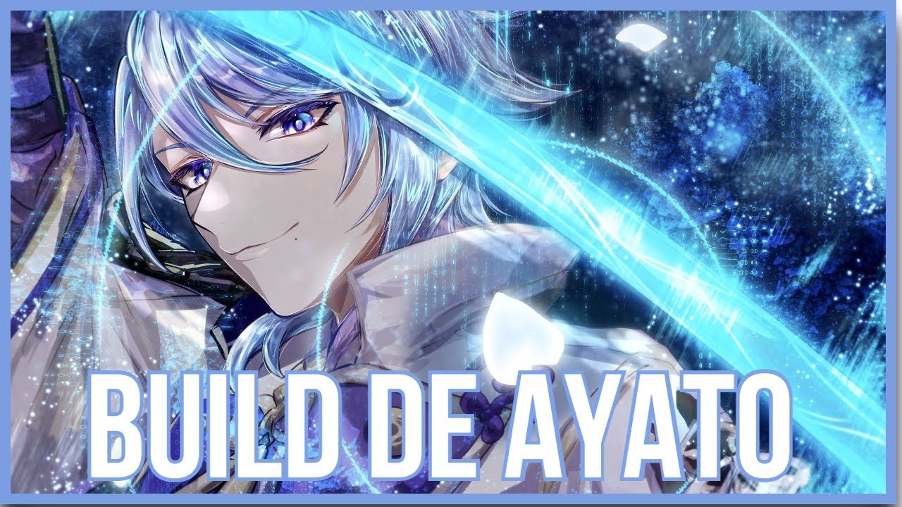 Gu&iacute;a de Ayato  - Build de Ayato Sub Dps Hydro y Support - Genshin Impact