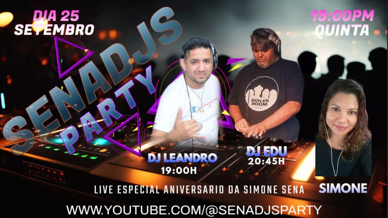 DJ EDU SALVIATTO -  ESPECIAL ANIVERSARIO DA SIMONE SENA