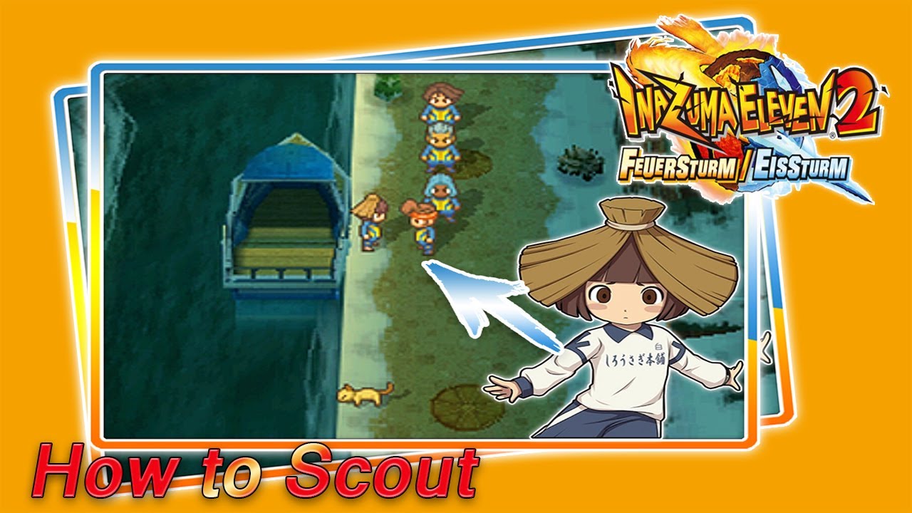 Inazuma Eleven 2: Feuersturm/Eissturm How to Scout: Kerry Bootgaiter