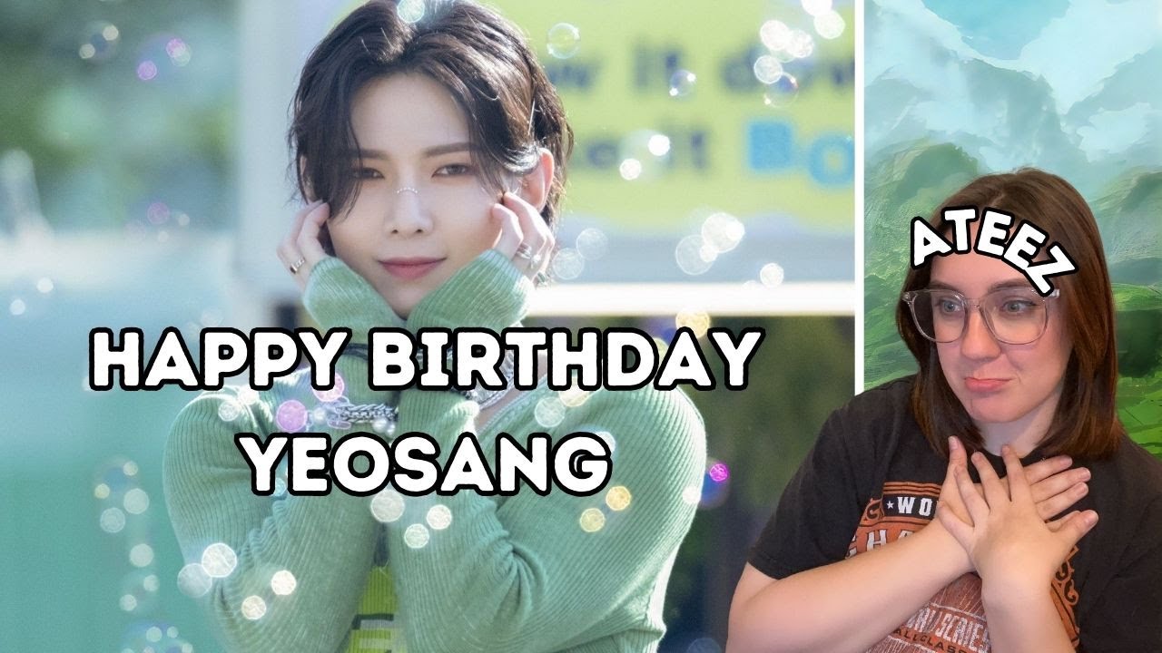 HAPPY BIRTHDAY YEOSANG! | ATEEZ Rolling Paper, Vlog, Fancams, and Yeo Being a Sweetheart Reaction