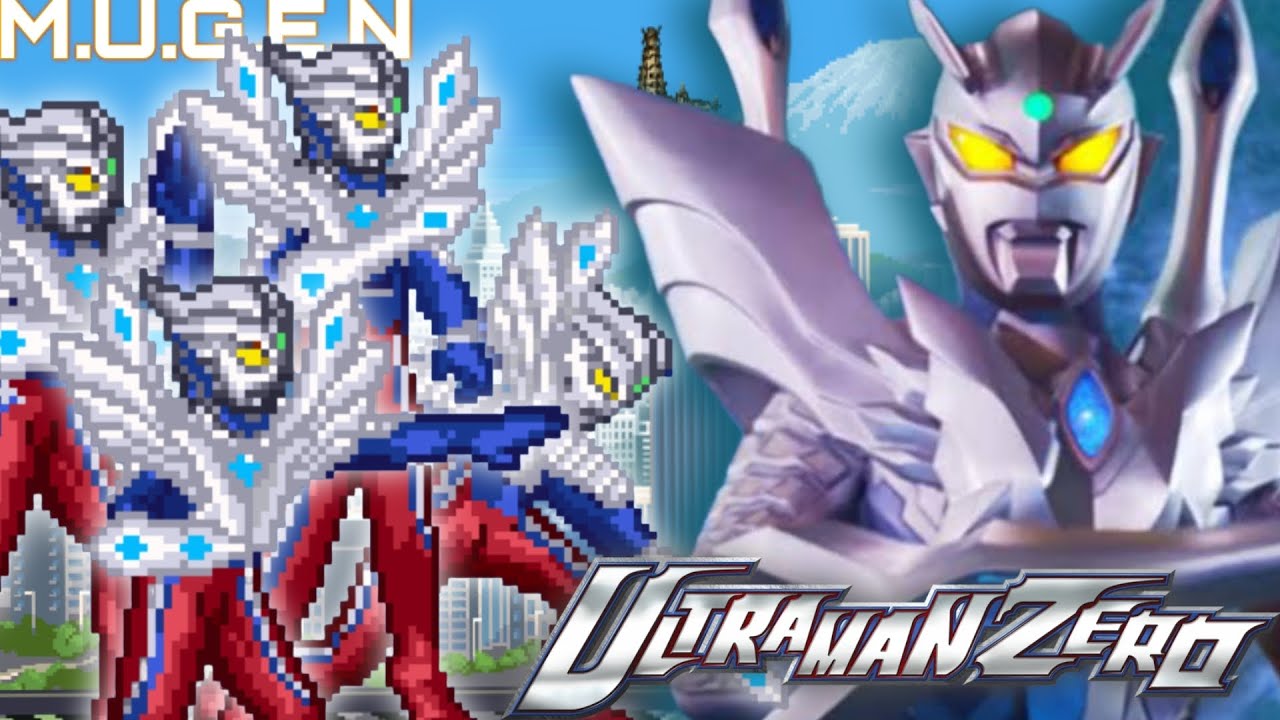 M.U.G.E.N - Ultraman Zeroゼロ (Remastered) [Add Ultimate Aegis]
