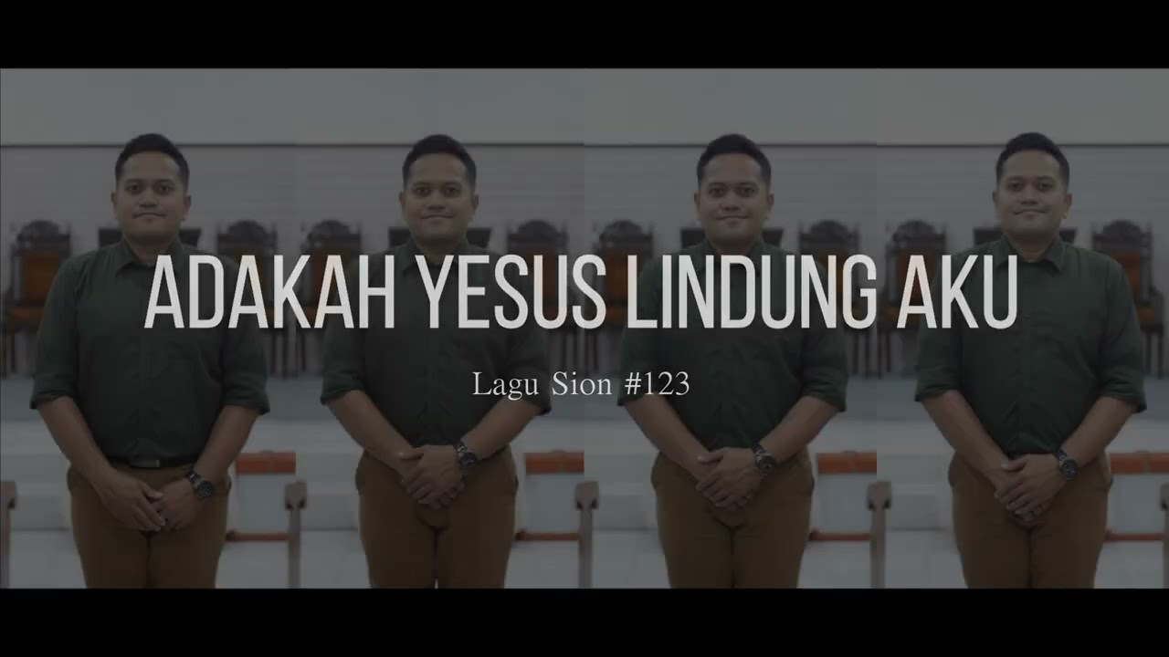 Lagu Sion #123 - Adakah Yesus Lindung Aku