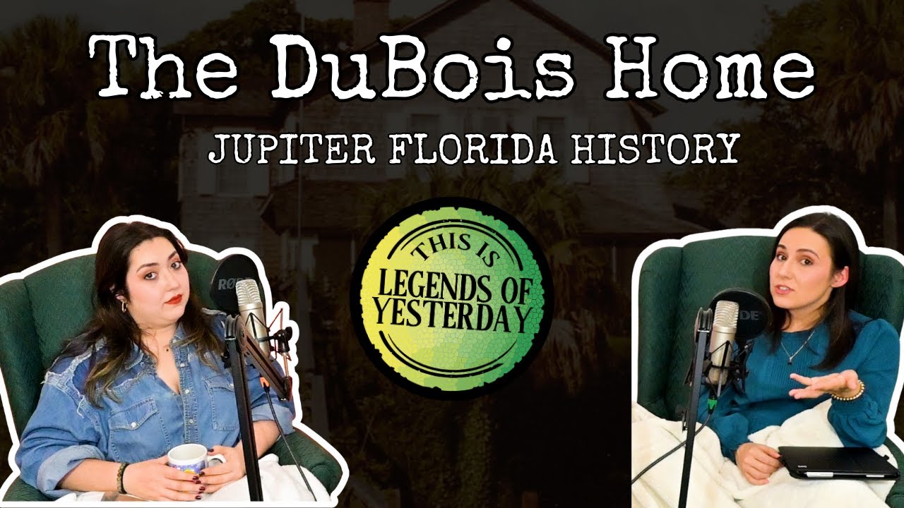 The DuBois Family || This Is Legends of Yesterday Podcast