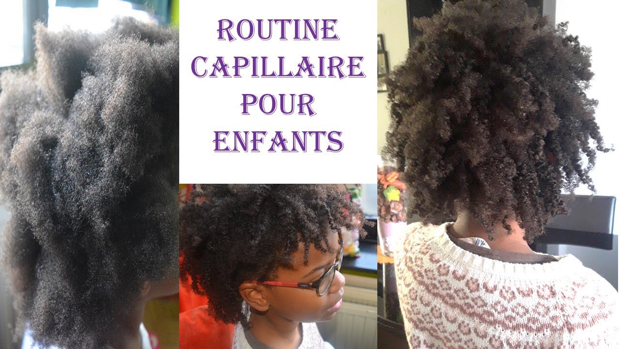 ROUTINE CAPILLAIRE POUR ENFANTS