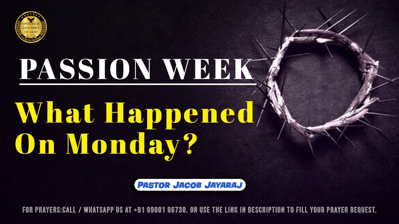 Passion Week - What Happened On Day 1 - Jacob Jayaraj - Holy Week - Explained In Tamil | JJ