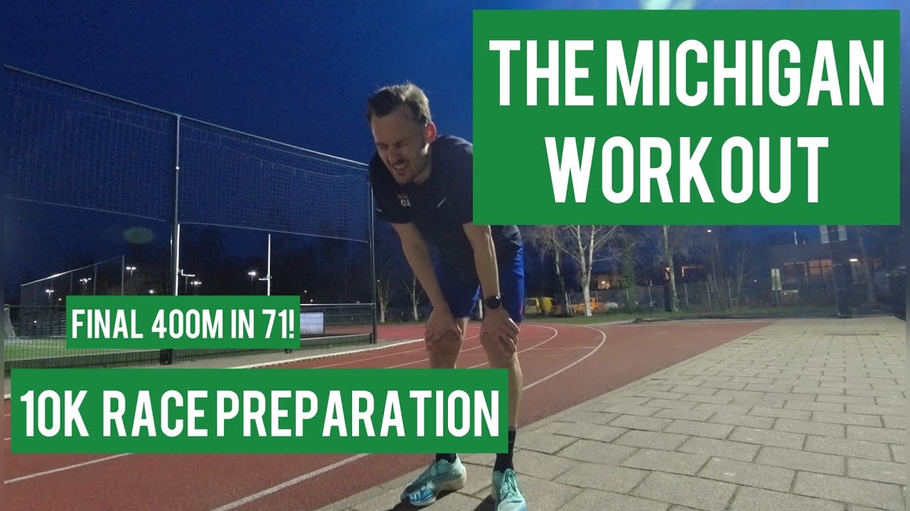 THE MICHIGAN: A WORKOUT EVERY ENDURANCE RUNNER SHOULD TRY!