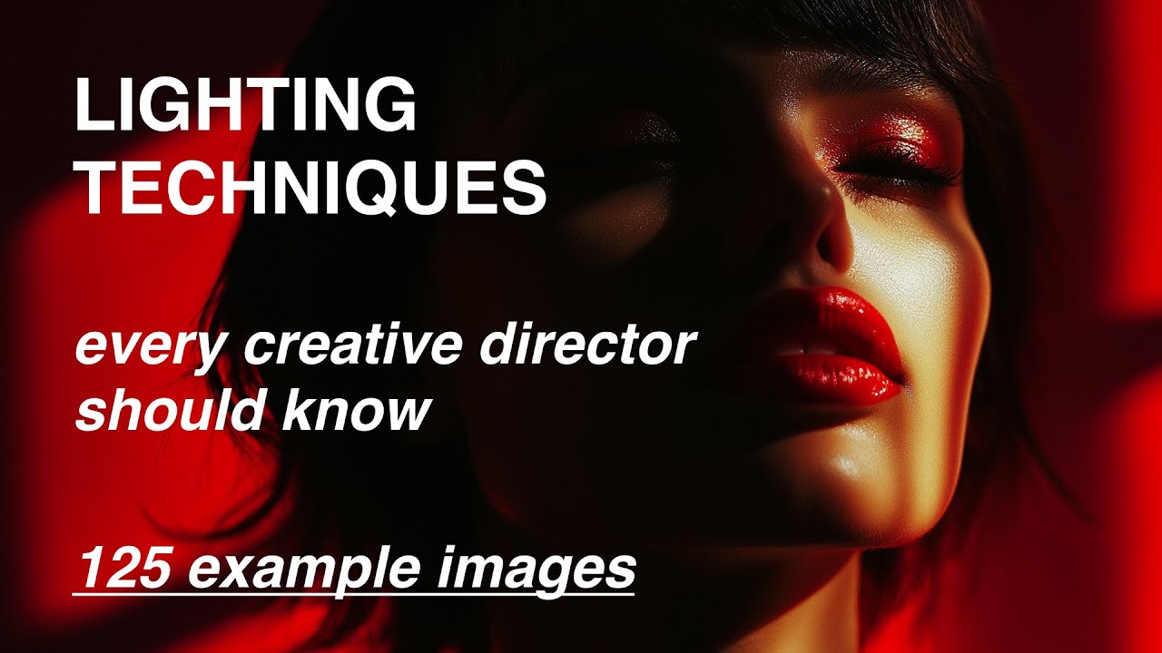 22 Lighting Techniques Every Creative Director Should Know (125+ Image Examples)
