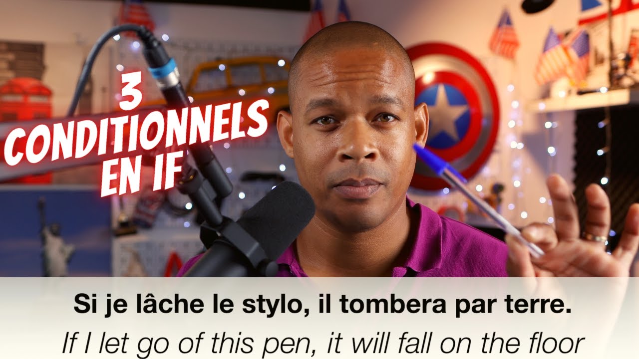 Le conditionnel en IF en anglais (leçon 28)