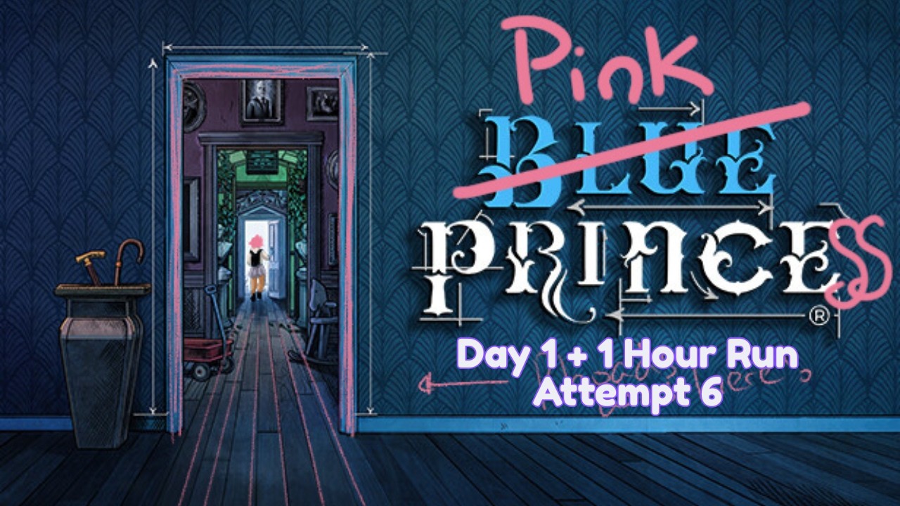 【Blue Prince】Room 12: 1 Hour & Day 1 Achieveable, Attempt 6