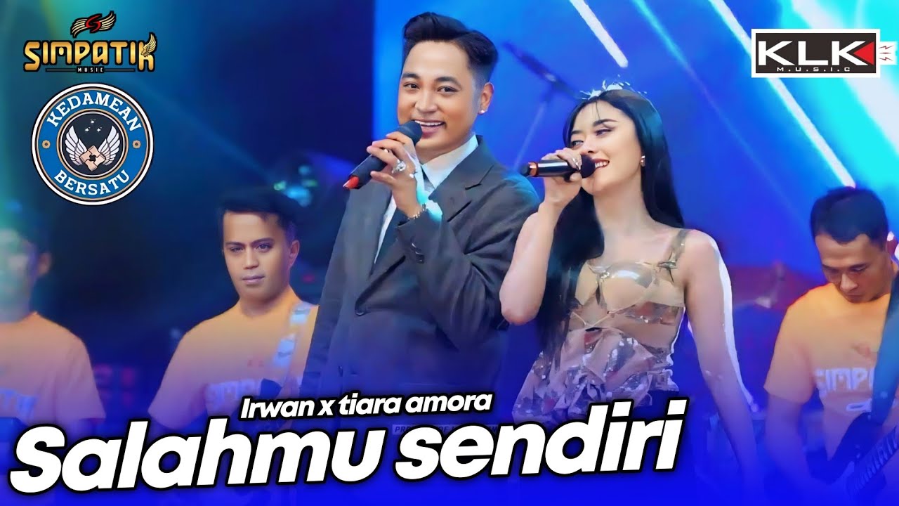 SALAHMU SENDIRI - IRWAN X TIARA AMORA - LIVE SIMPATIK MUSIC KLK AUDIO - PEMUDA ARENDA KEPULANGAN