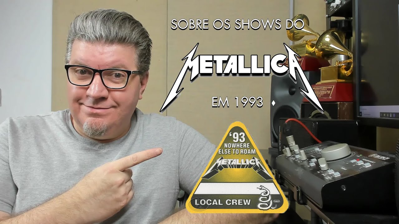 Sobre os shows do Metallica em 1993