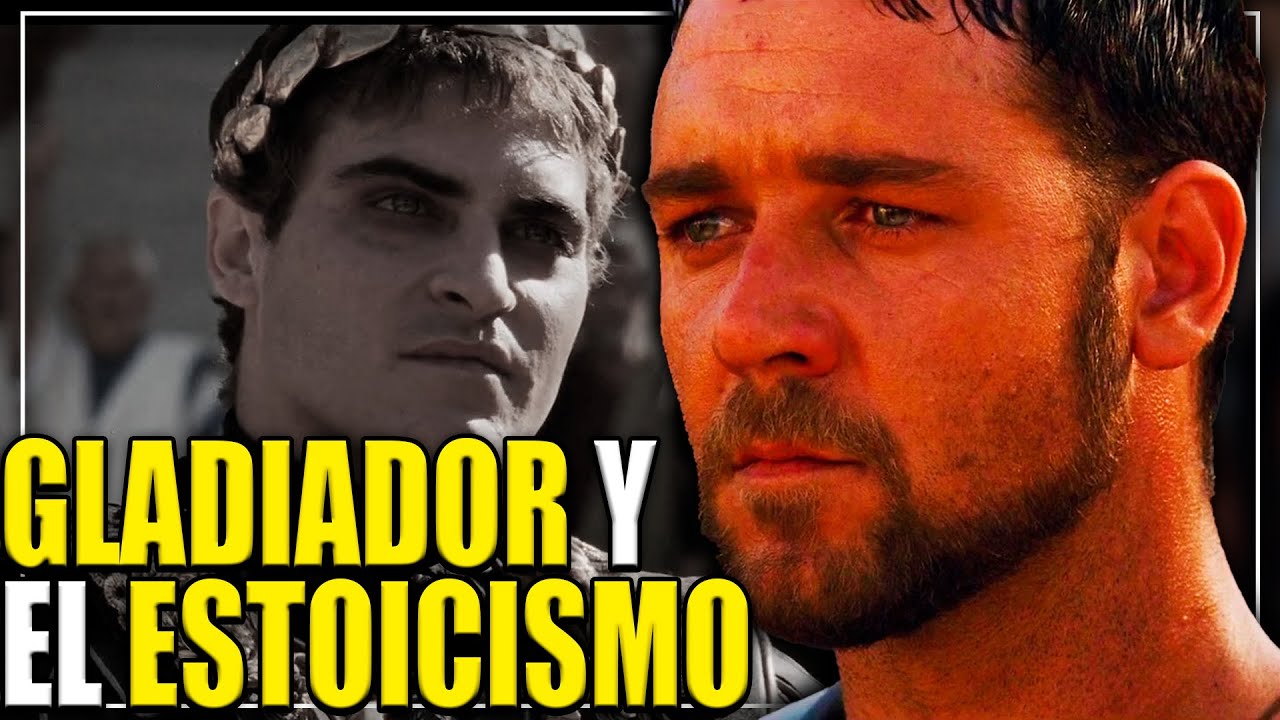 EL ESTOICISMO EN GLADIADOR