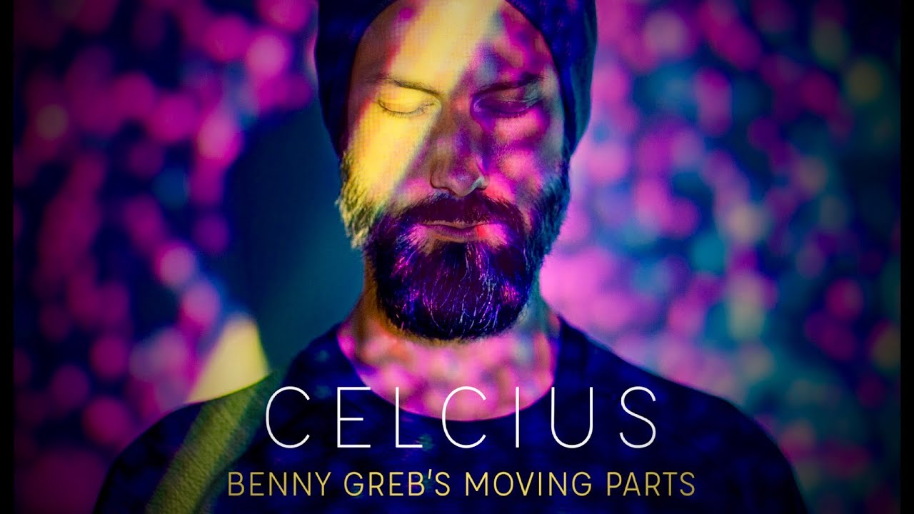 Benny Greb's MOVING PARTS - Celcius