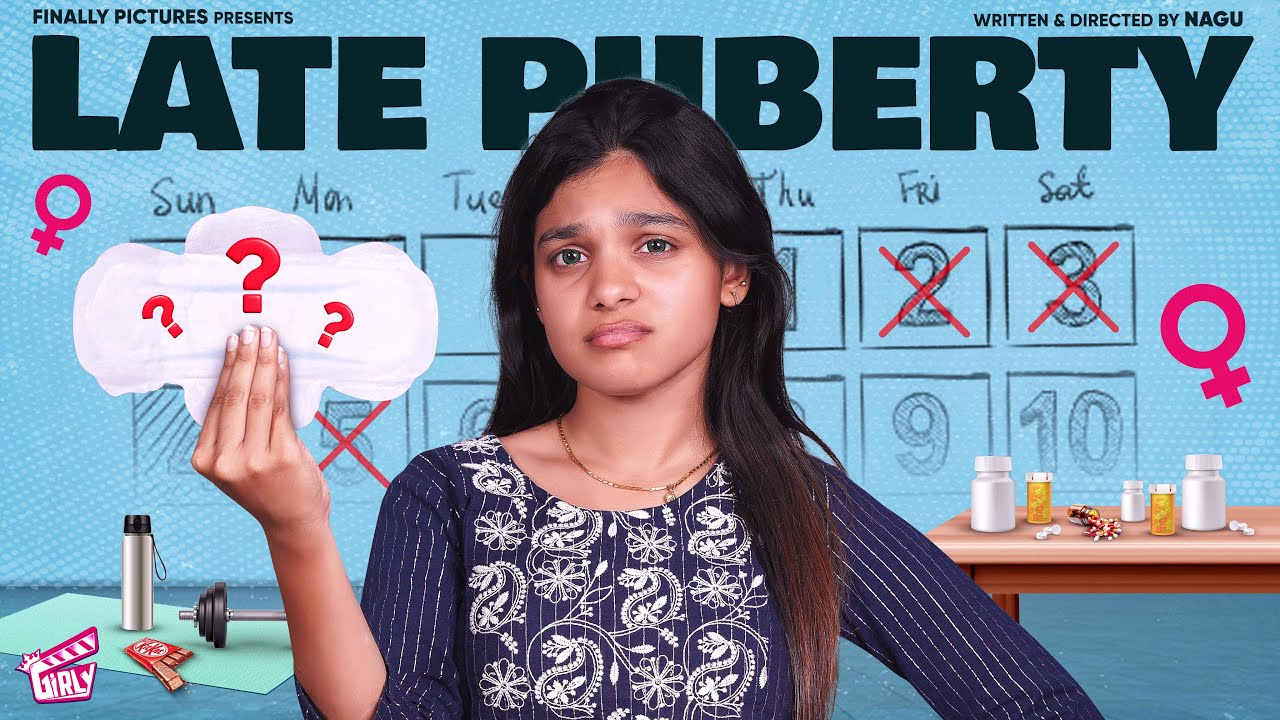 Late Puberty 👧🏻🩸 | Ft. Vaishnavi | Nagu | Comedy | 4K | Girly