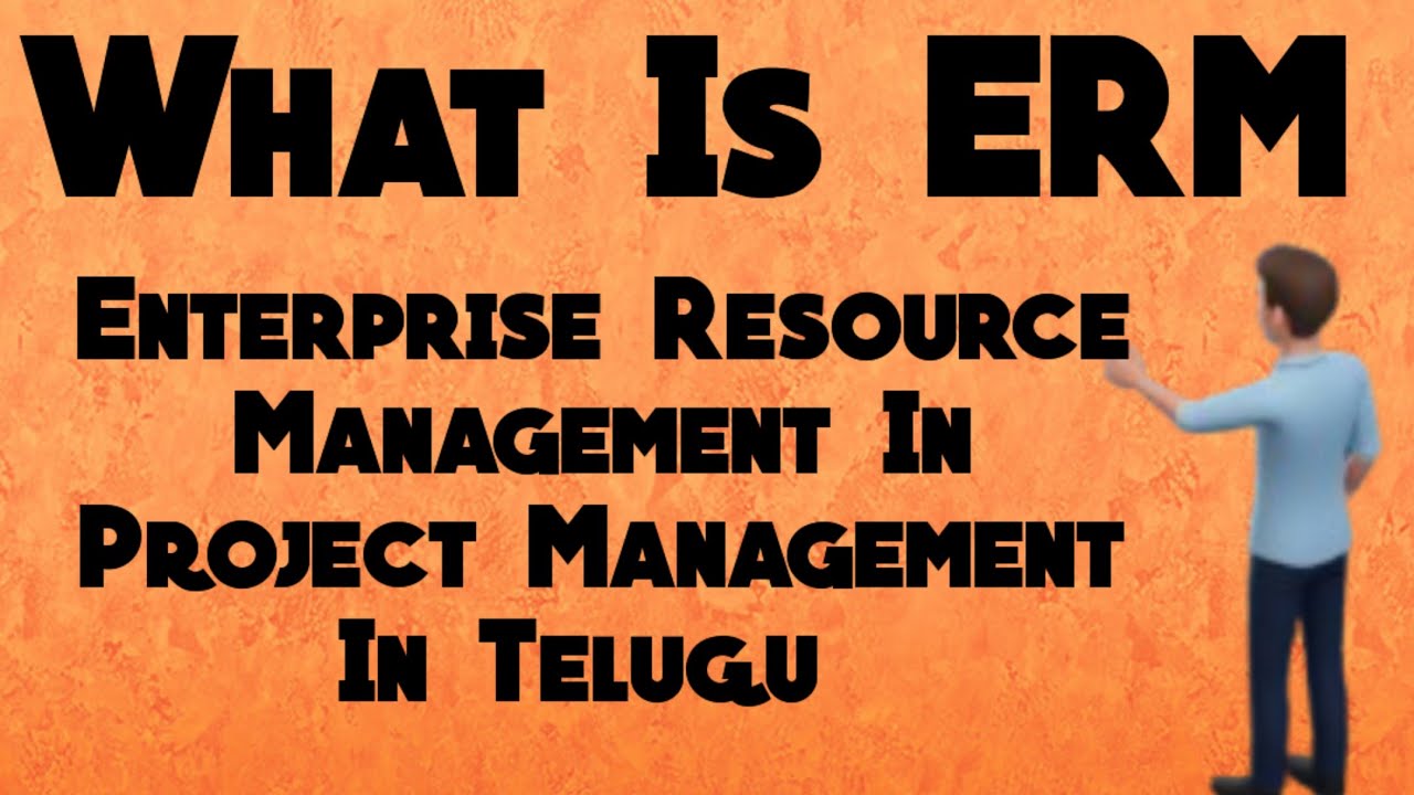 What is ERM in Project Management In Telugu |  Enterprise Resource Management In Telugu 