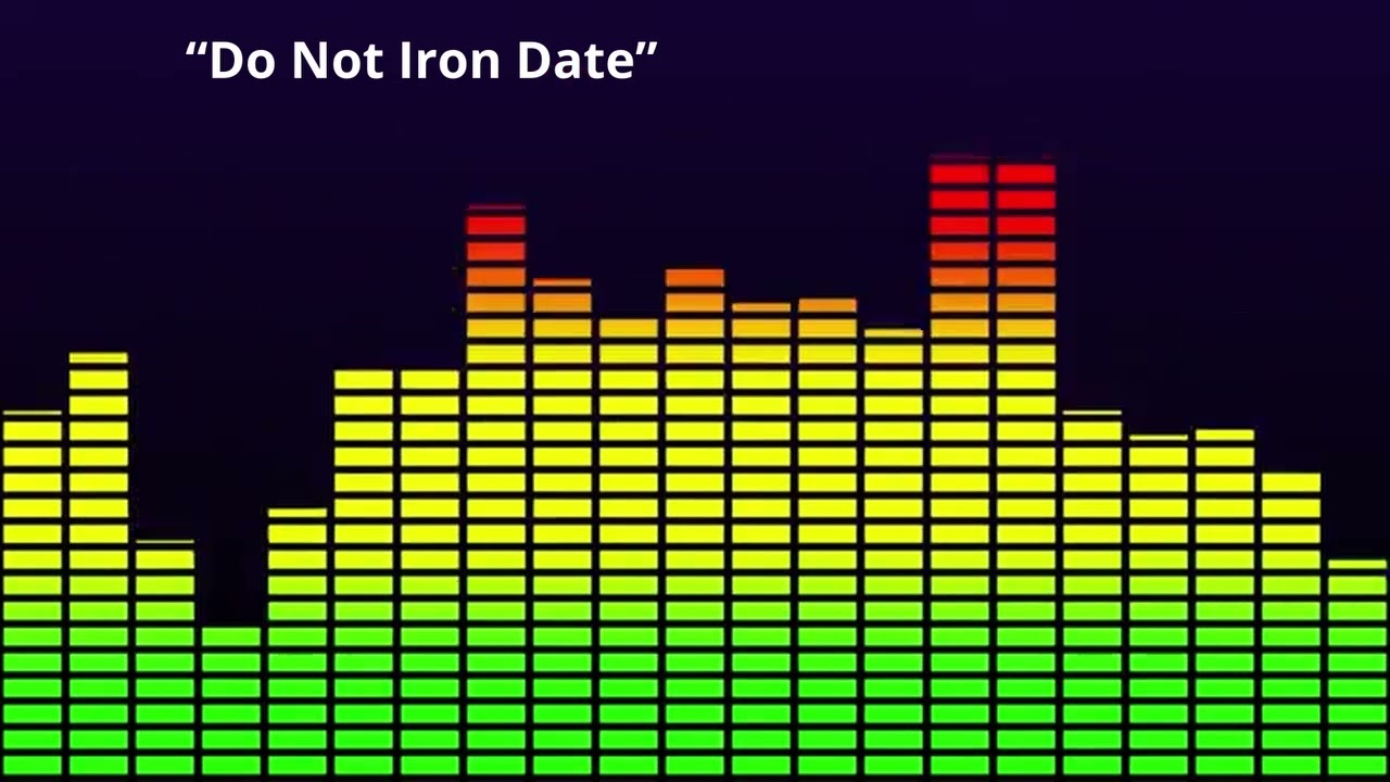 “Do Not Iron Date”