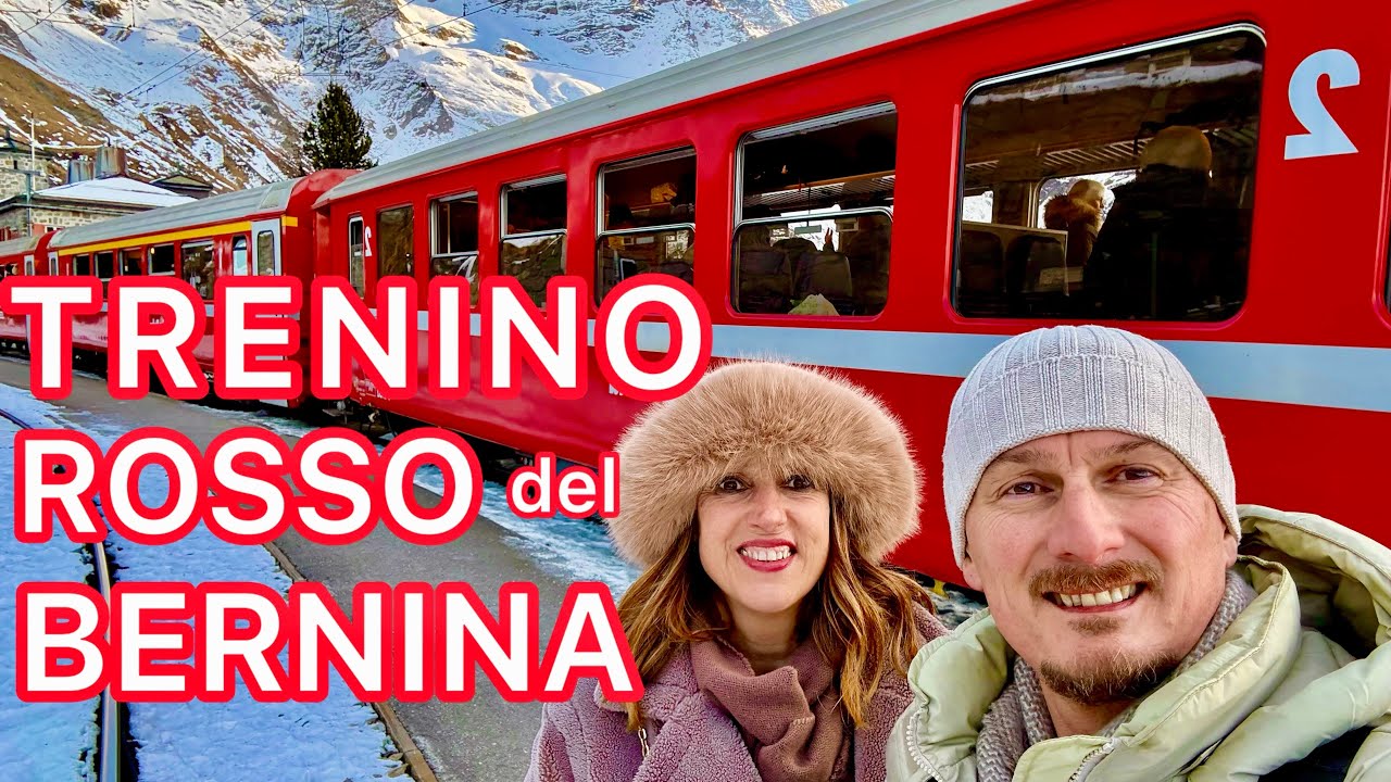 TRENINO ROSSO del BERNINA - CONSIGLI e INFO  per il TRENO DEI SOGNI ❤️