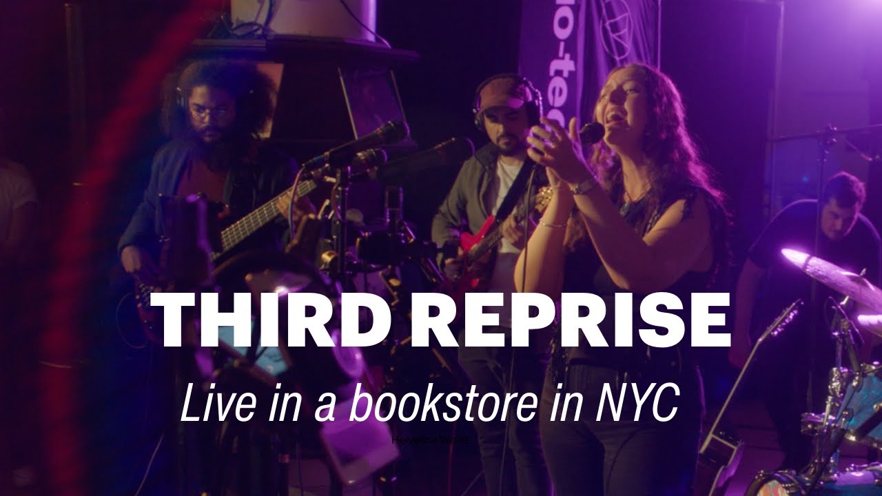 Third Reprise - LIVE, Presented By Audio-Technica (SoHo, NYC)