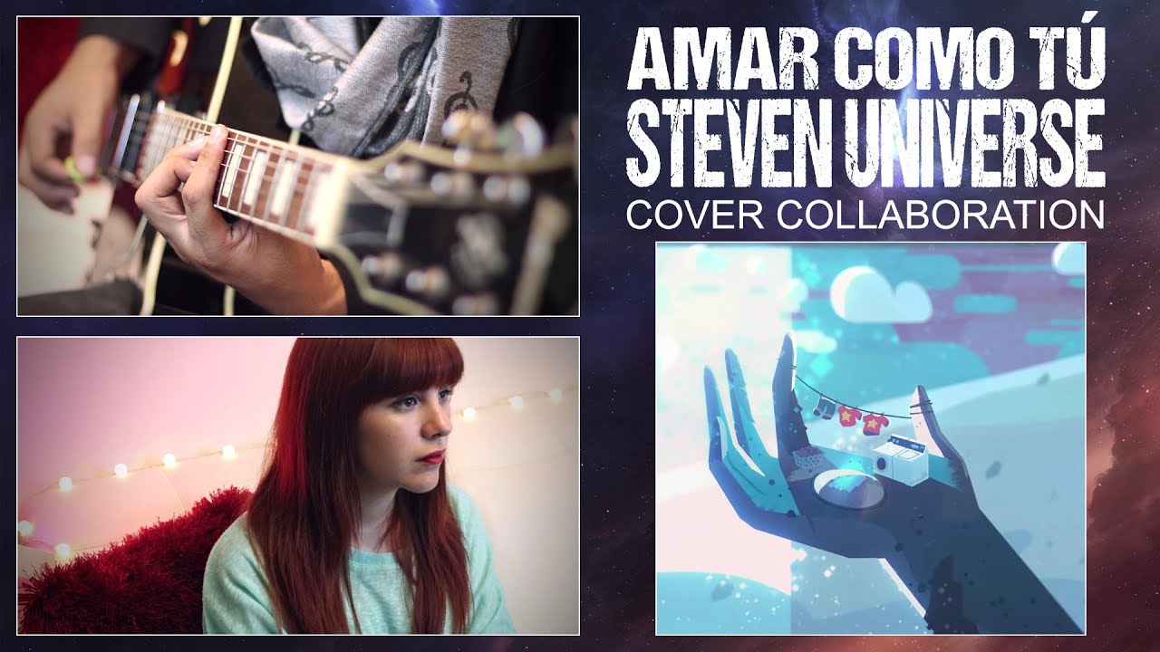 Amar Como Tú (Steven Universe) - Cover by David Olivares ft Piyoasdf