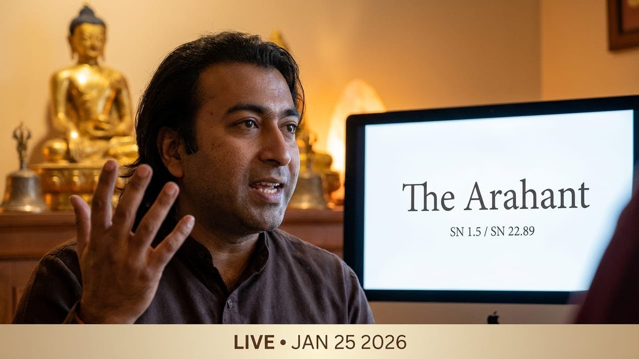 The Arhant & Khemaka Sutta with Delson Armstrong-(Revised)