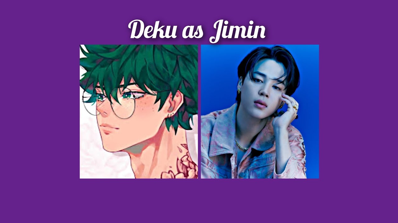 MHA react to Deku as Park Jimin from BTS