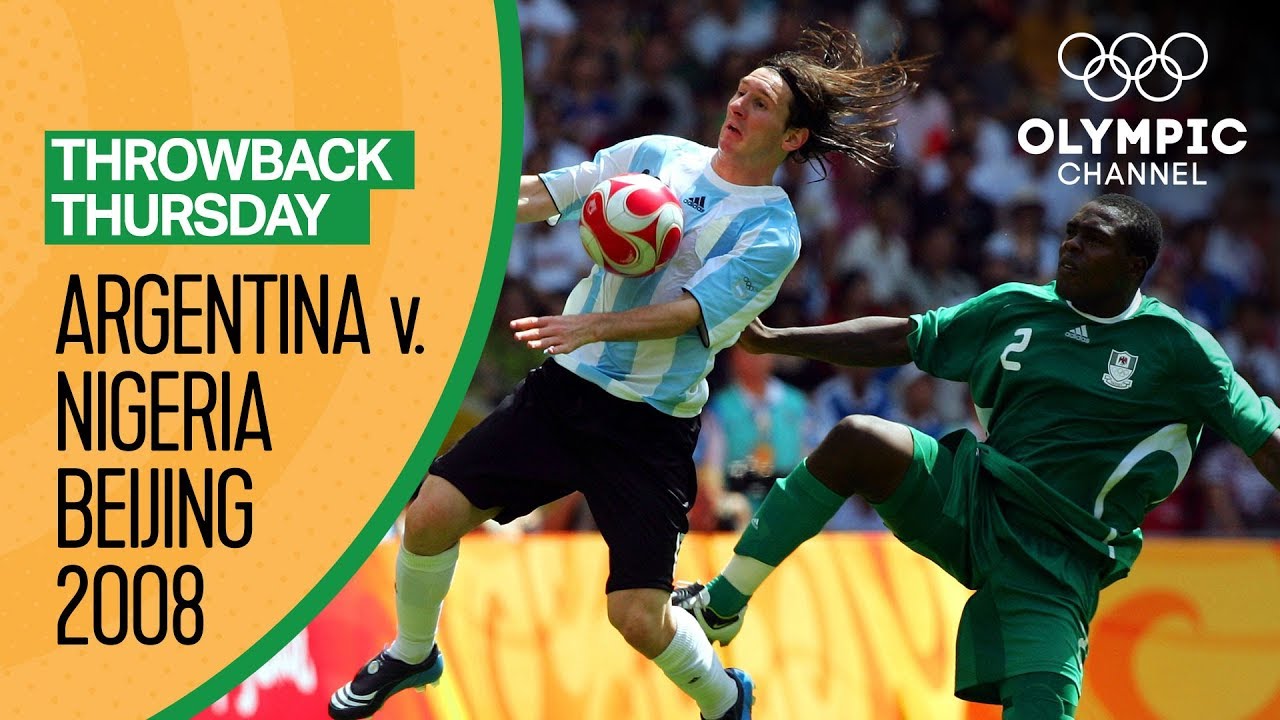 Argentina vs Nigeria - Beijing 2008 Men's Football Final | Throwback Thursday