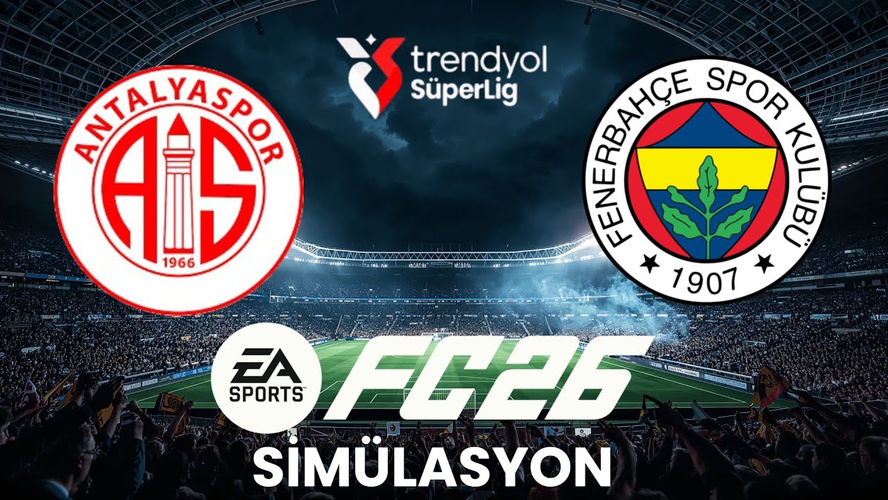Antalyaspor vs Fenerbahçe | Maç Simülasyonu & Detaylı Analiz | Süper Lig