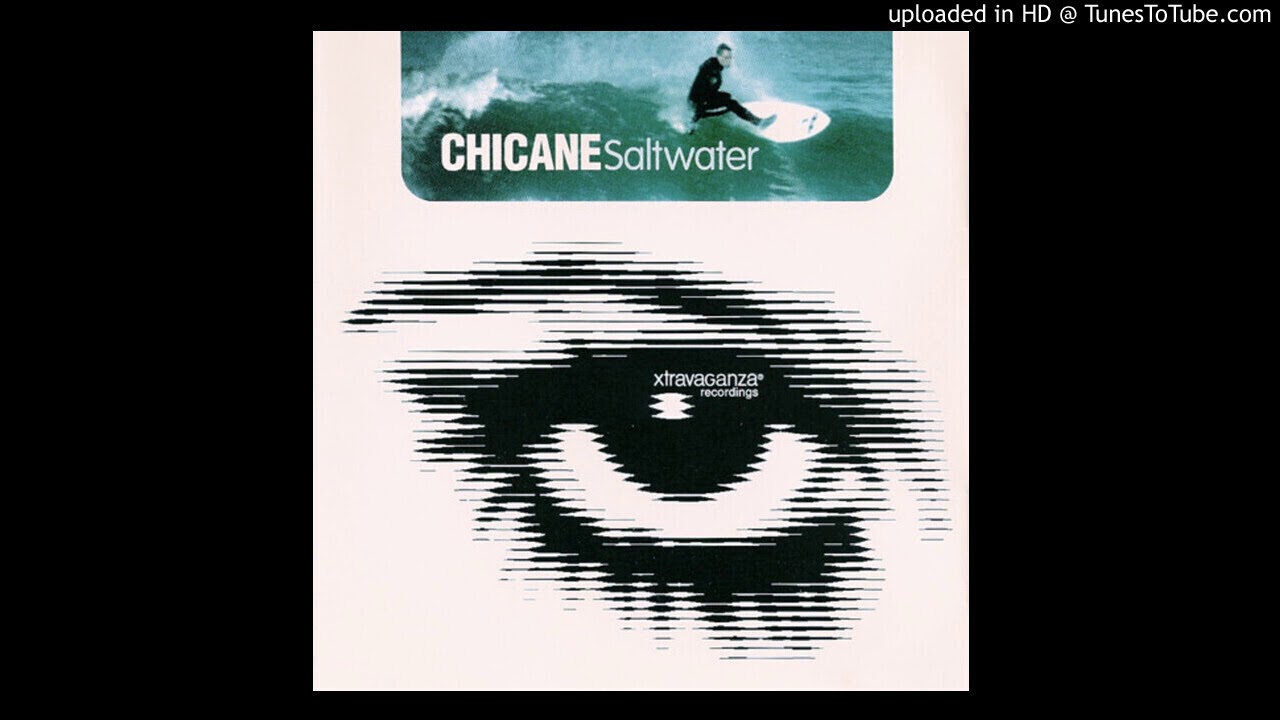 Chicane Feat. Maire Brennan Of Clannad - Saltwater (Original Radio Edit)