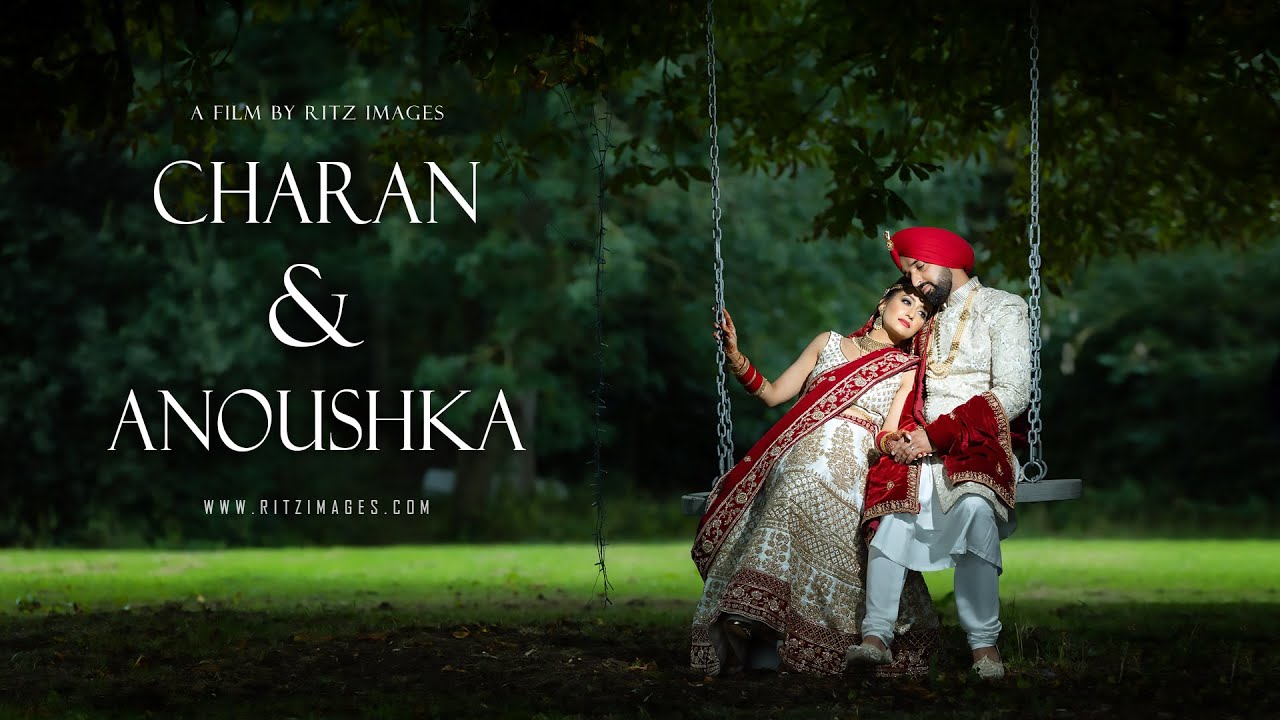 WEDDING HIGHLIGHT 2022 I CHARAN & ANOUSHKA | RITZ IMAGES | UK