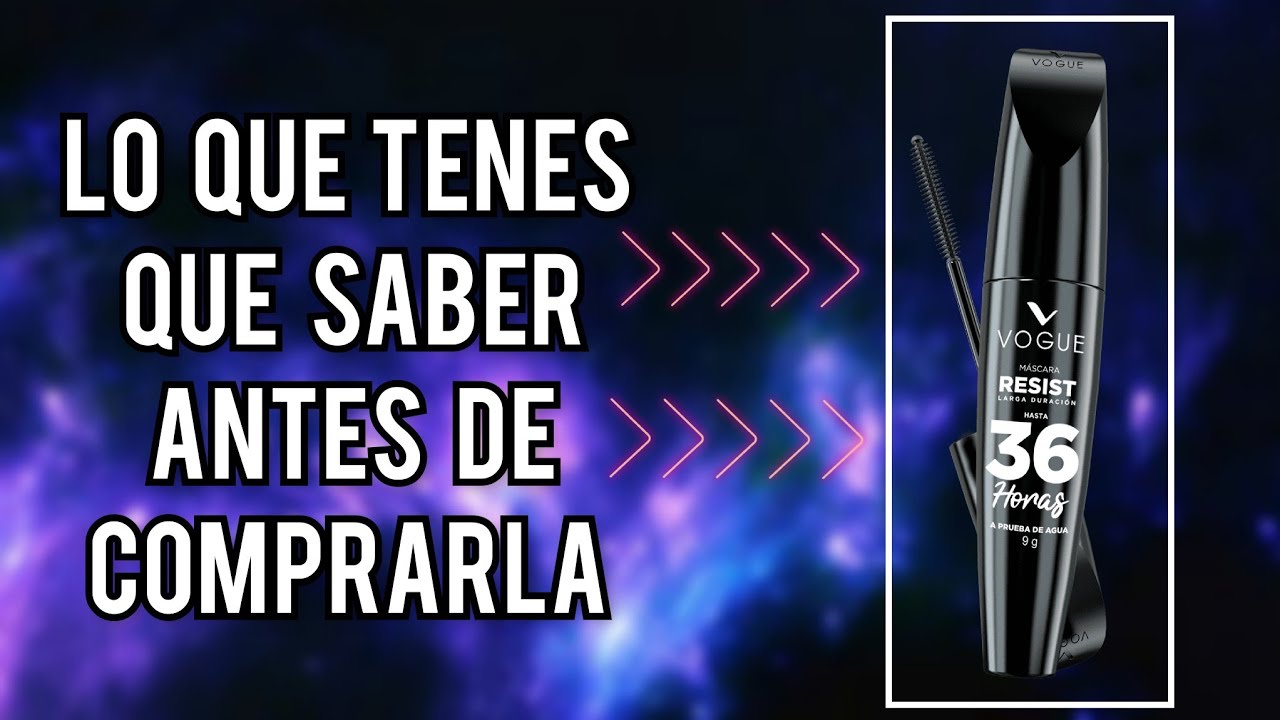 📣Nueva máscara de pestañas RESIST de VOGUE 👉 36 horas ⏳