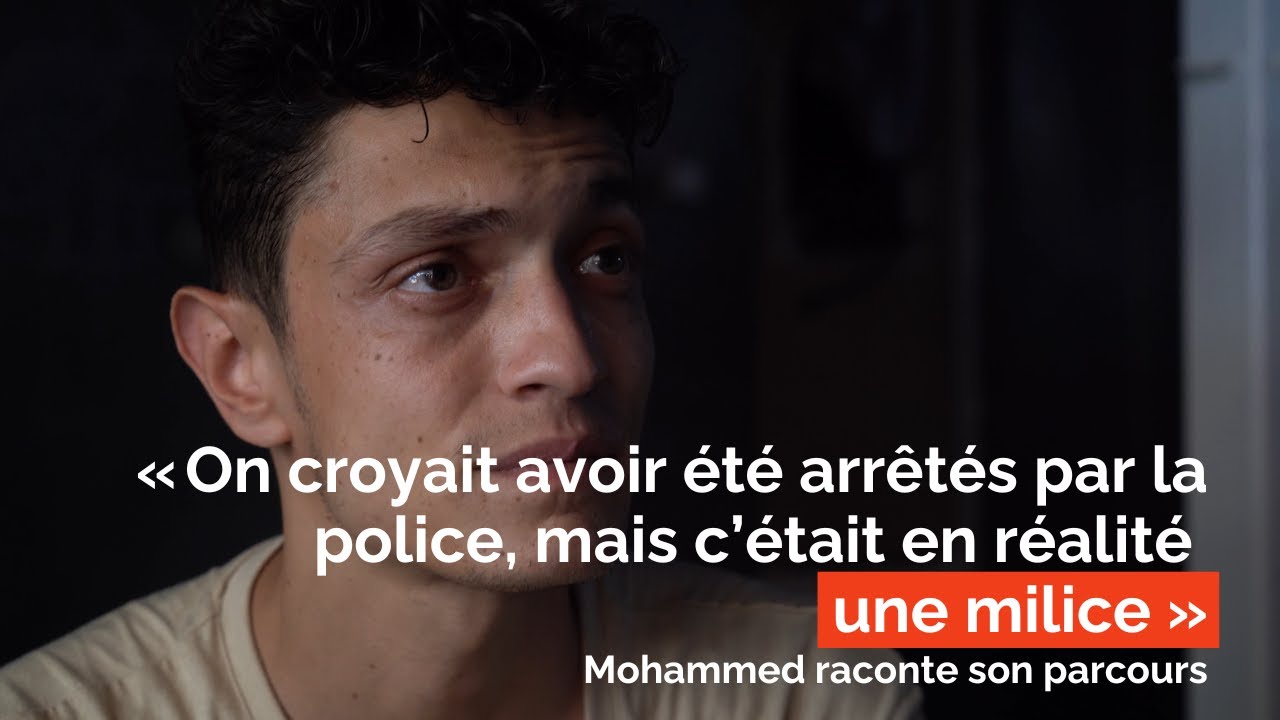 « Nous pensions avoir été arrêtés par la police, mais c’était en réalité une milice. »