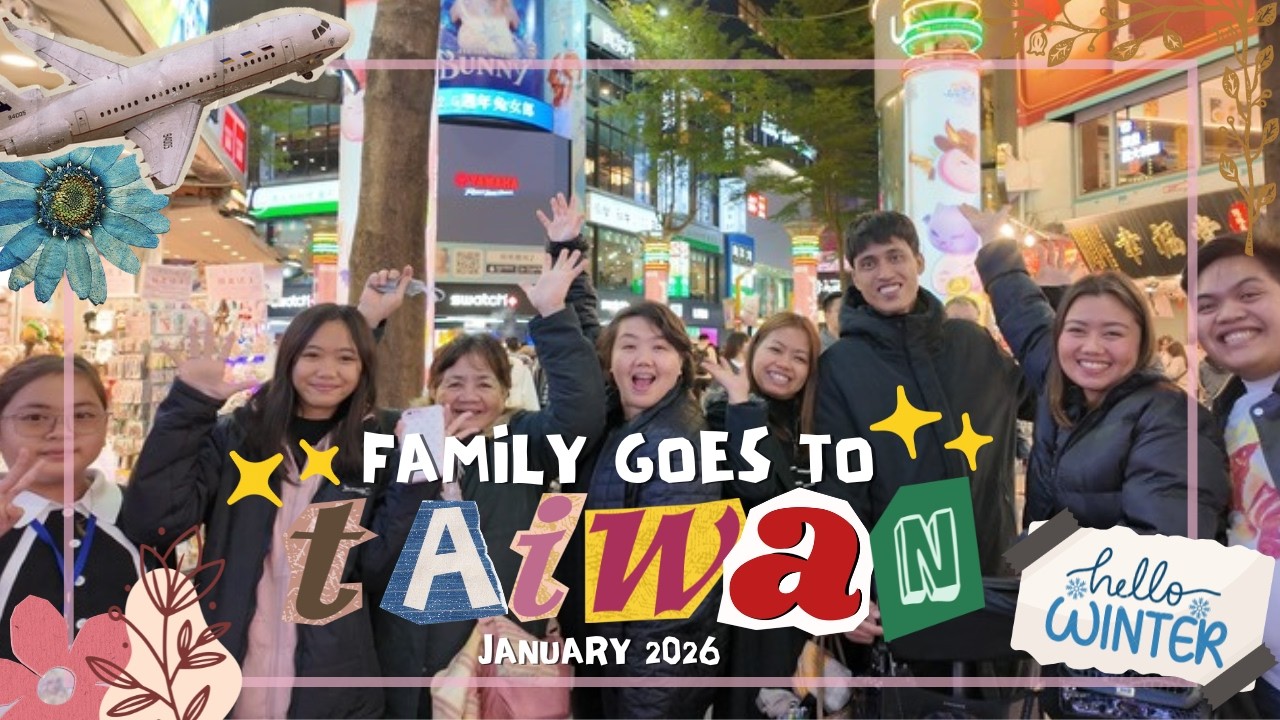 TAIWAN 2026 | FAMILY VACAY | Airport + Ximending | Riyang