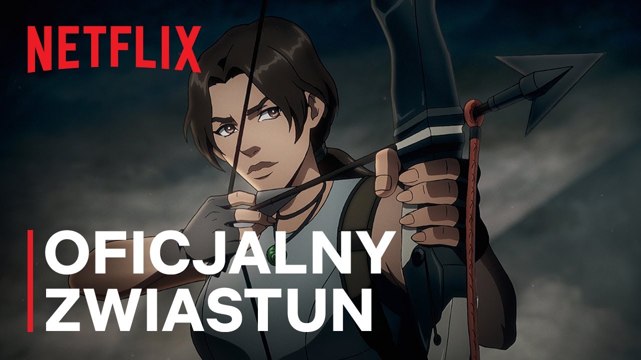 Tomb Raider: Legenda Lary Croft | Oficjalny zwiastun | Netflix