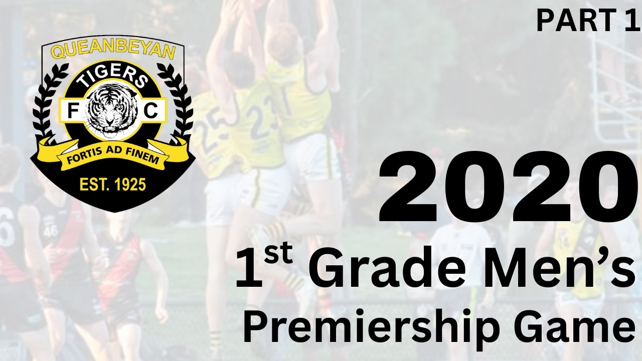 2020 1st Grade Men's Premiership Game - Part 1