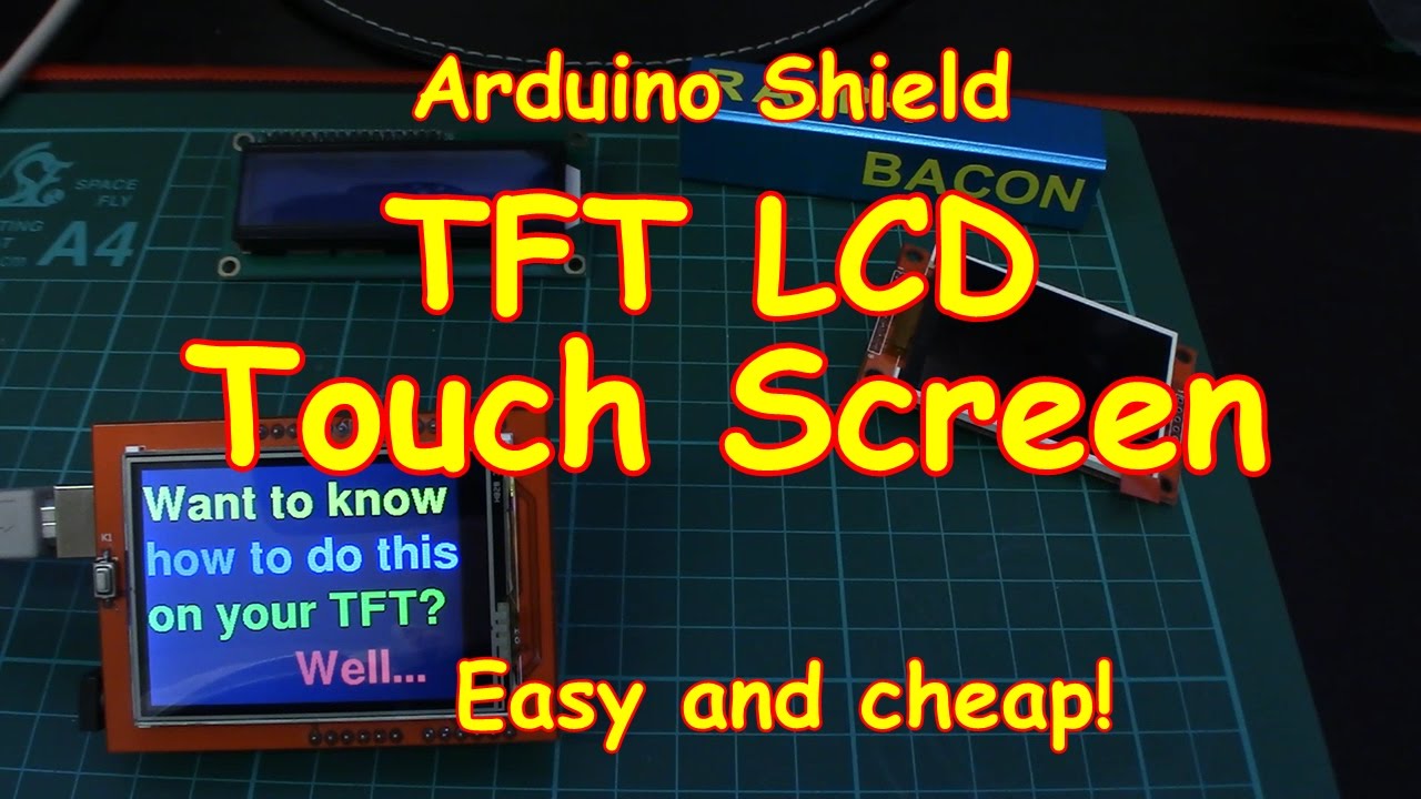 #83 Цветной сенсорный TFT LCD-экран для вашего Arduino — недорого и просто
