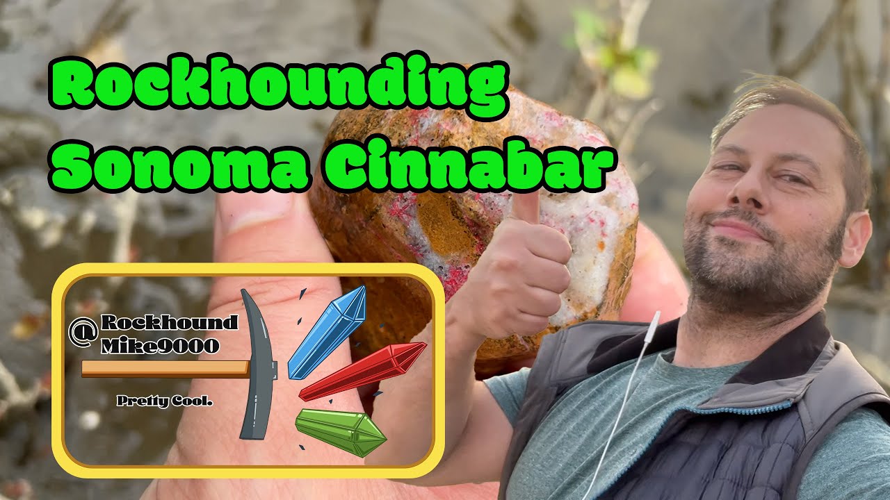 Rockhounding Sonoma Cinnabar