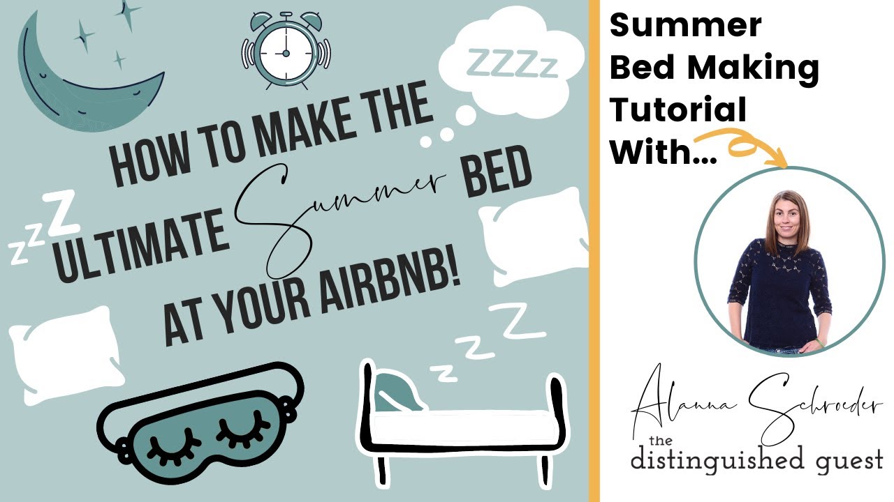Summer Bed Making | Short Term Rental Owners | Airbnb Hosts | Managers | Increase Revenue