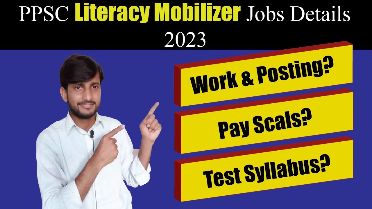 PPSC Literacy Mobilizer jobs Information | Test Syllabus | posting | complete details