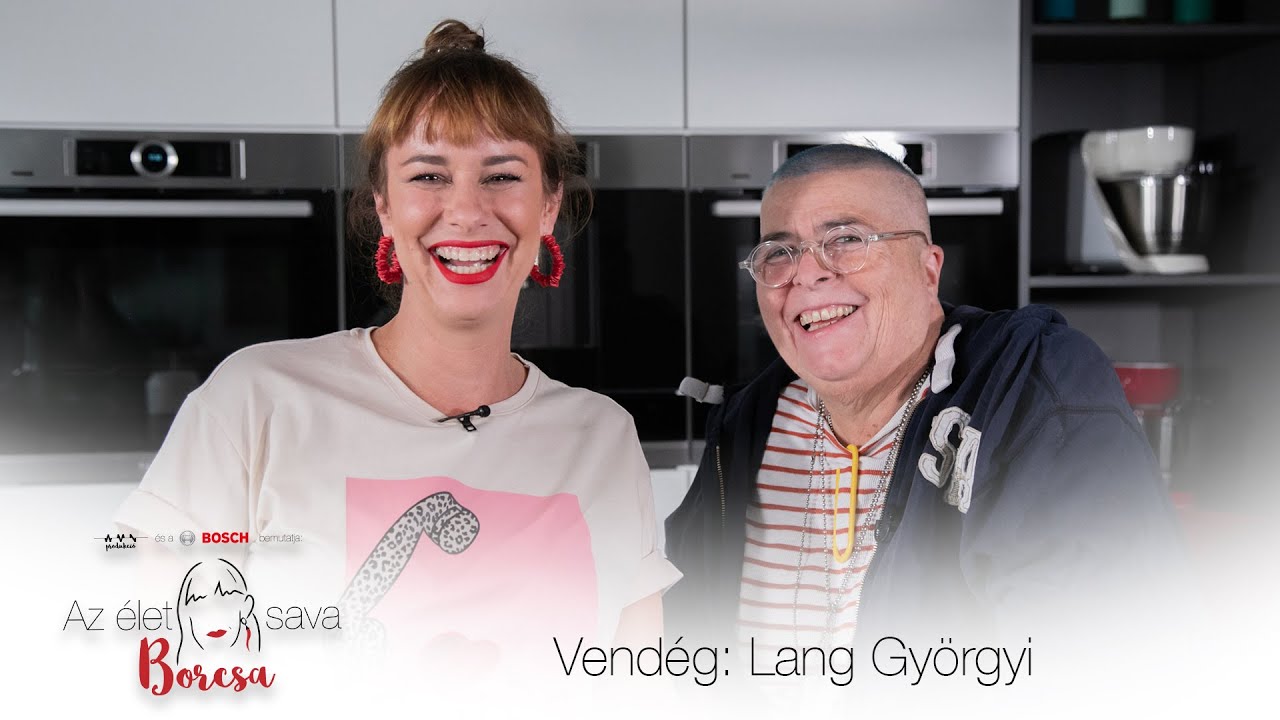 Az élet sava Borcsa – Lang Györgyivel