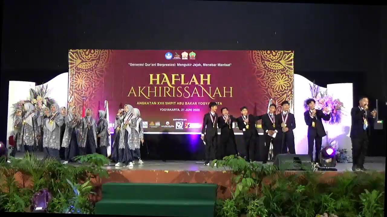 HAFLAH AKHIRISSANAH ANGKATAN XXII  SMPIT ABU BAKAR YOGYAKARTA