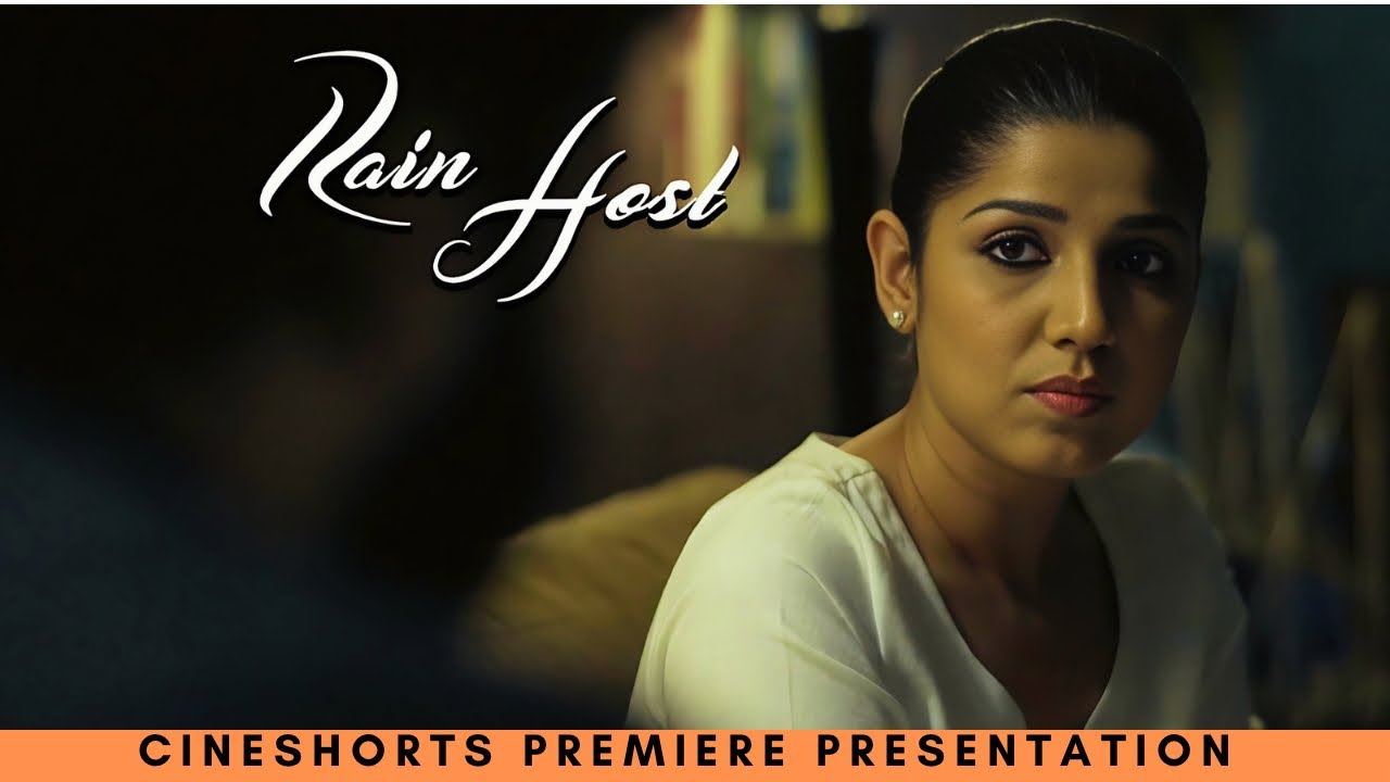 Rain Host I Two Ex-Lovers Reconnect On A Rainy Night I Hindi Short Film